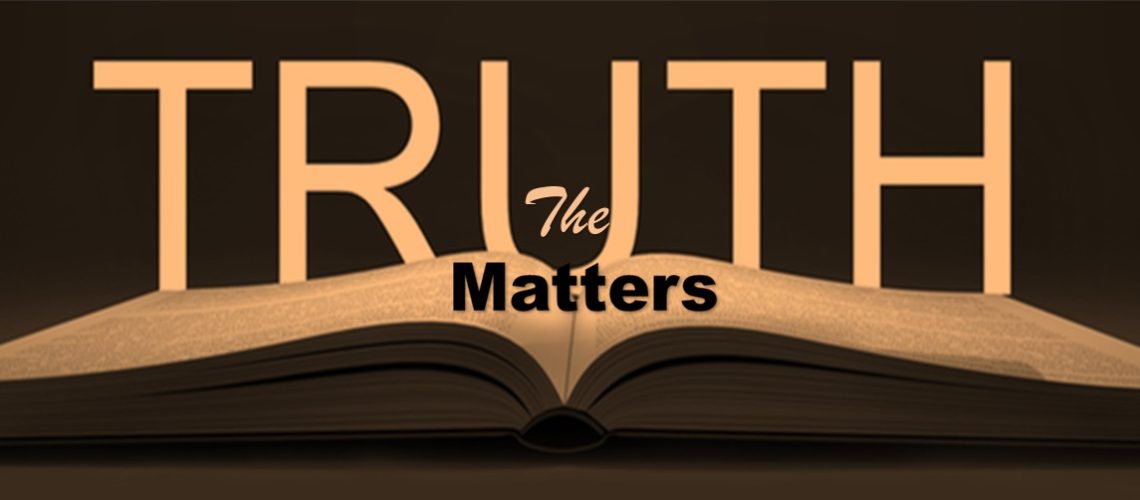 The Truth Matters