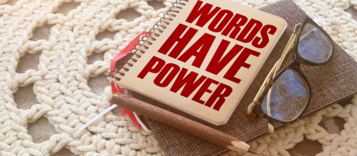 Words_Have_Power